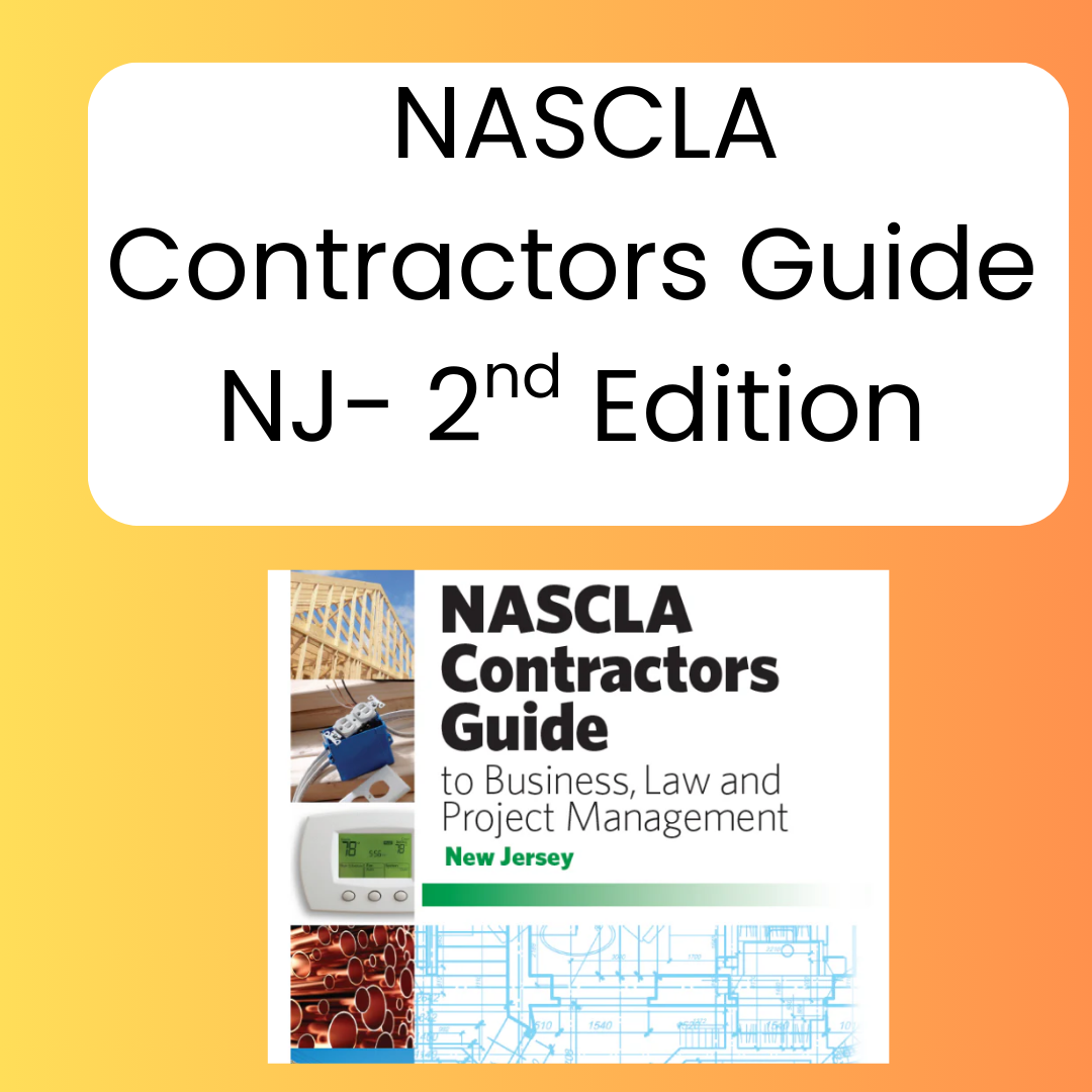 NASCLA Contractors Guide to Business Law & Project Management: NJ 2nd Edition